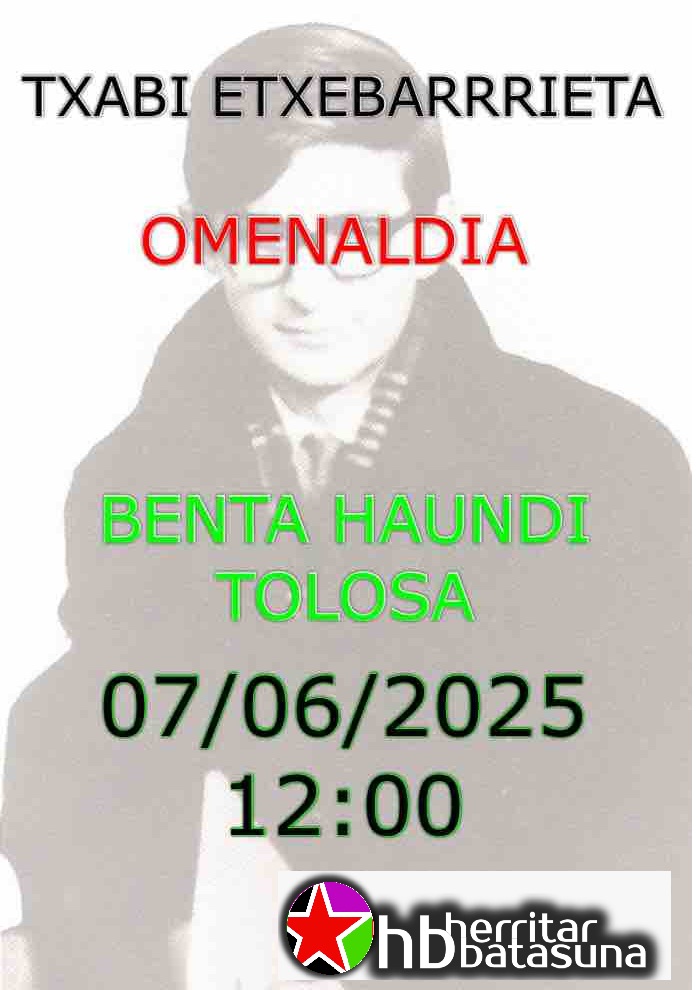 Txabi Etxebarrieta OMENALDIA!! (BIDEOA)
